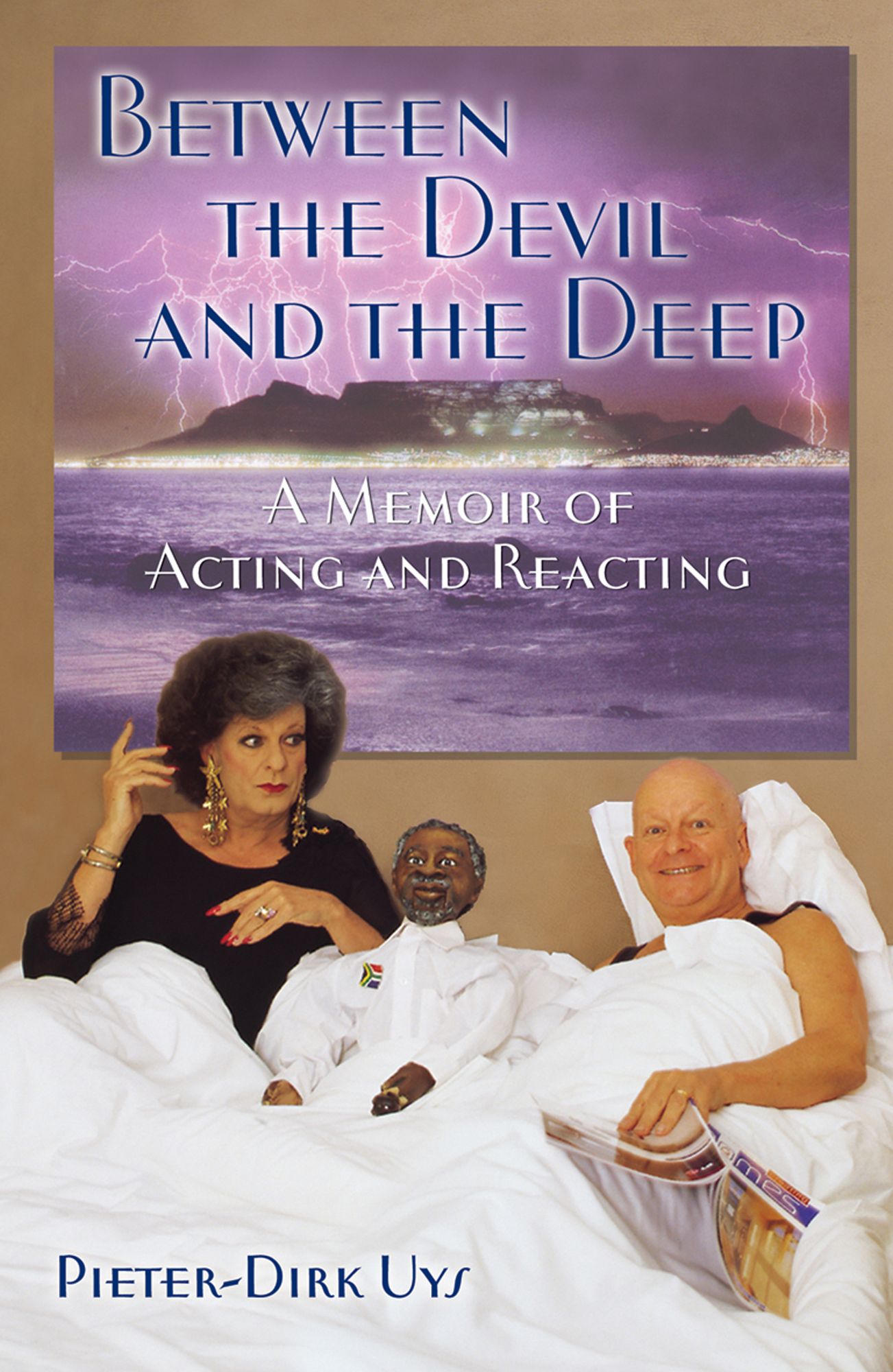 Between the Devil and the Deep: A Memoir of Acting and Reacting