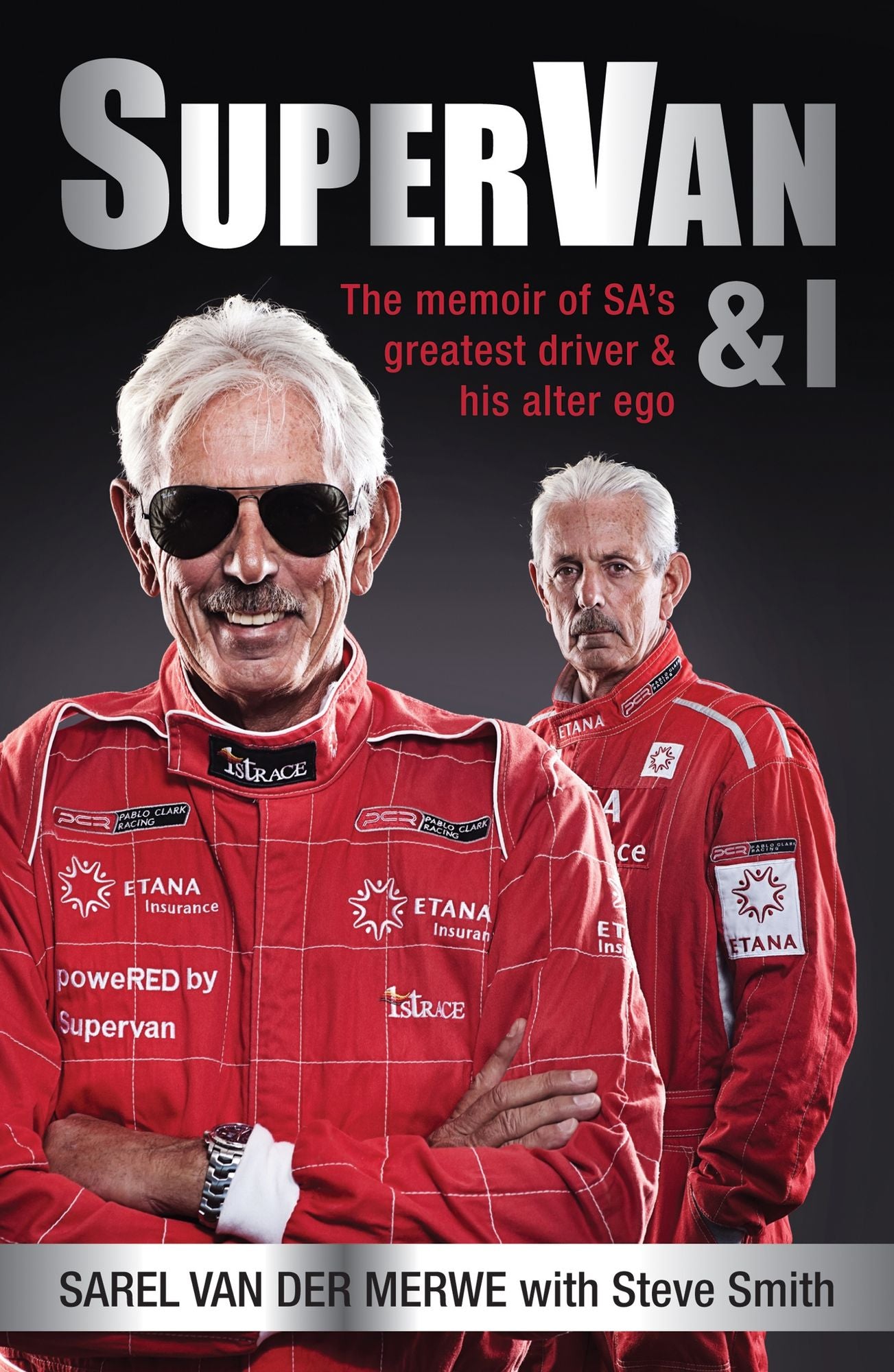 SuperVan & I: The memoir of SA's greatest driver and his alter ego