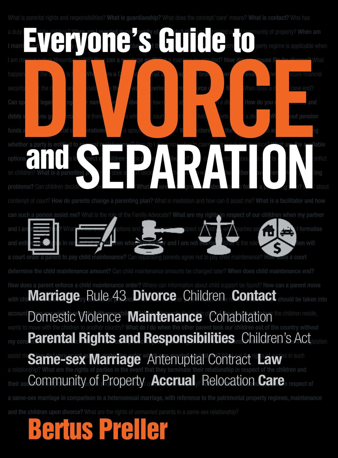 Everyone's Guide to Divorce and Separation