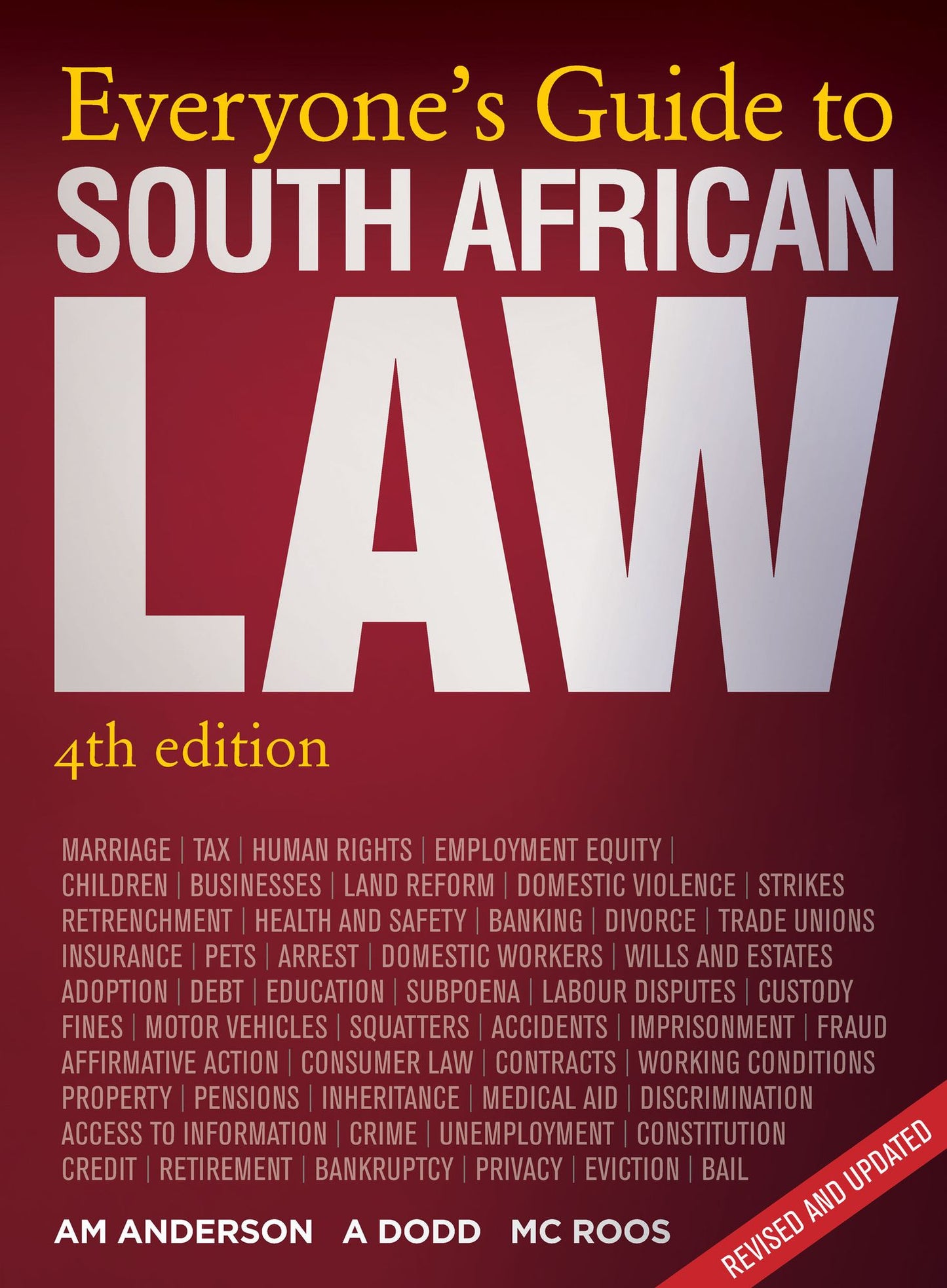 Everyone's Guide to South African Law: 4th Edition