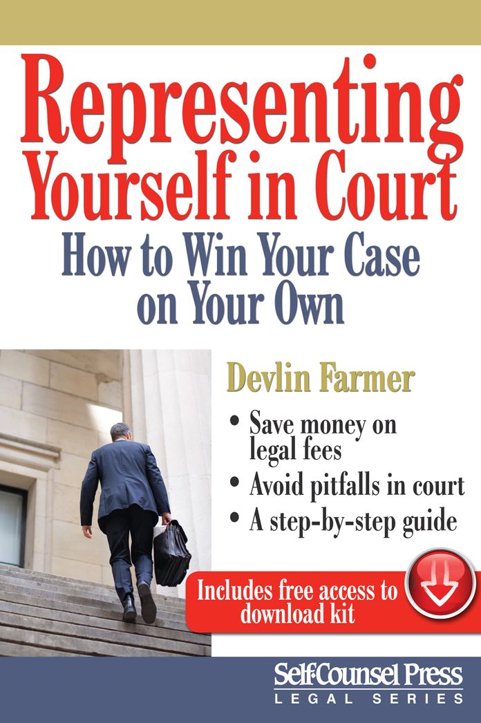 Representing Yourself In Court: How to Win Your Case on Your Own