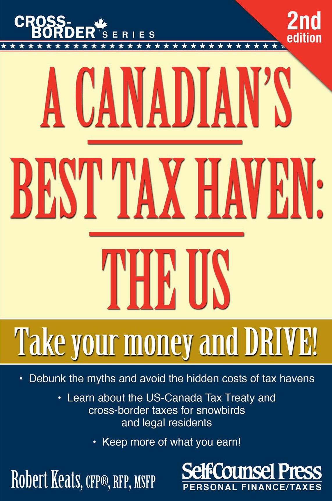 A Canadian's Best Tax Haven: The US