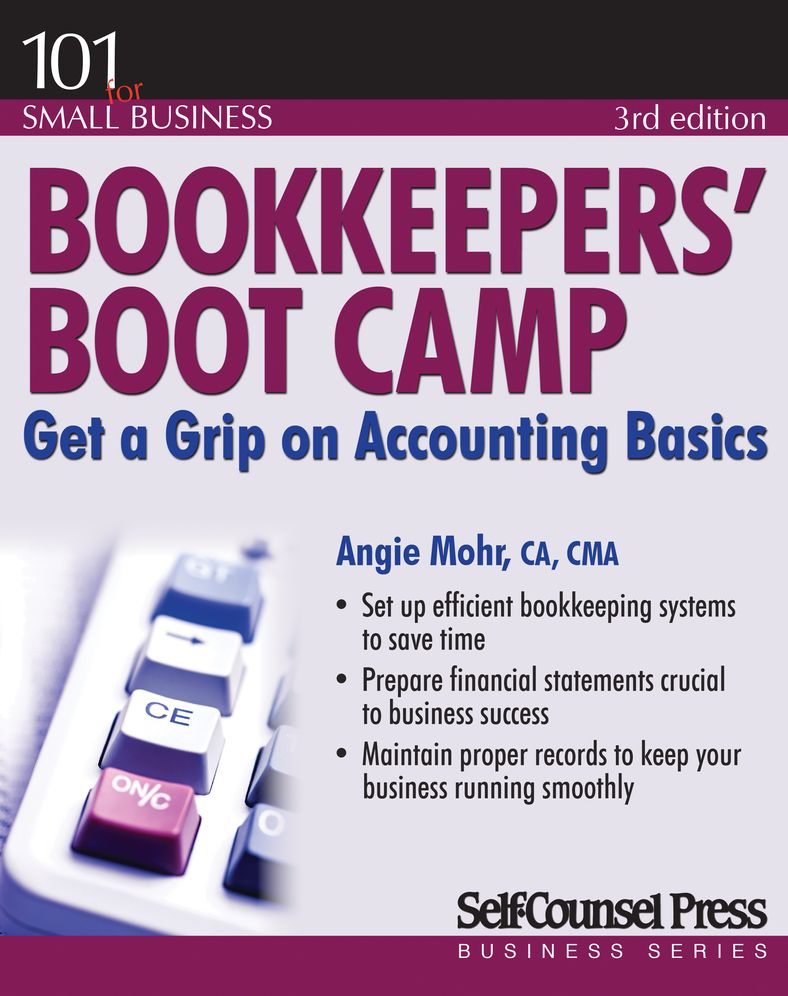Bookkeepers' Boot Camp: Get a Grip on Accounting Basics