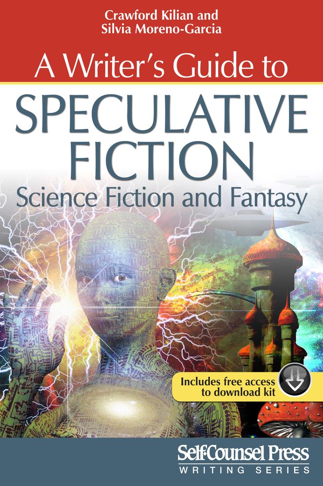 A Writer's Guide to Speculative Fiction : Science Fiction and Fantasy