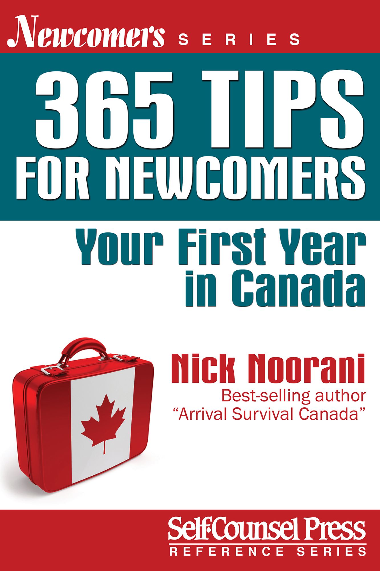 365 Tips for Newcomers: Your First Year in Canada