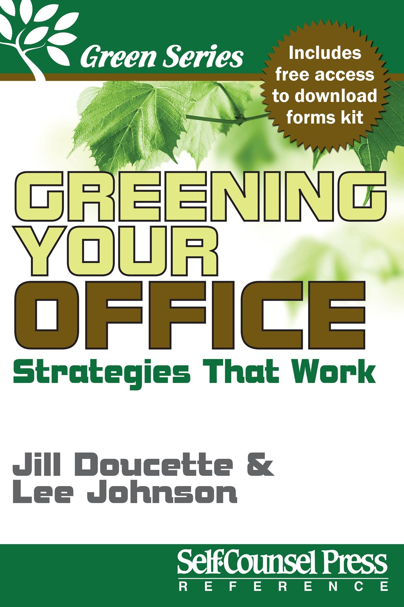 Greening Your Office: Strategies that Work