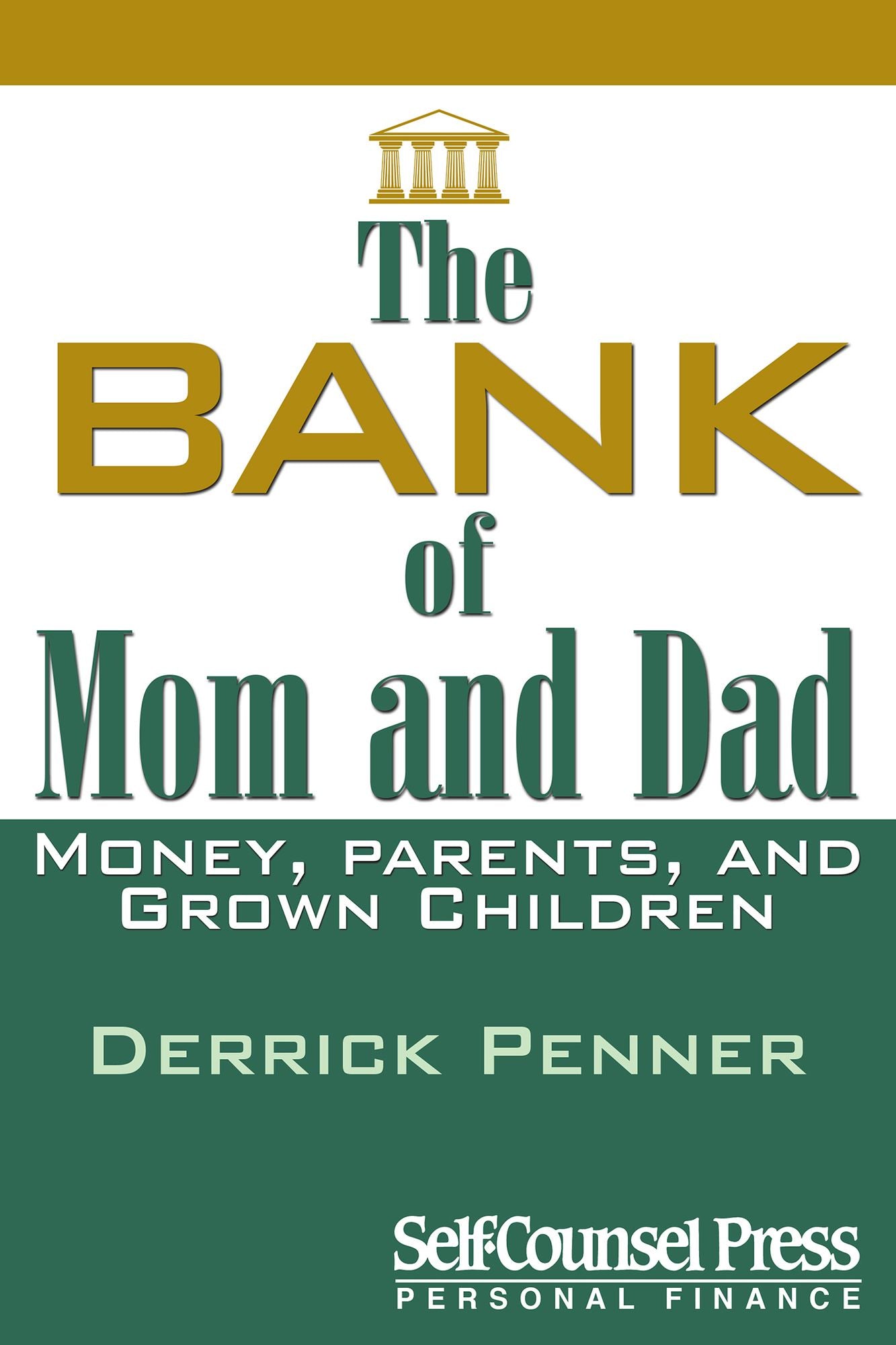The Bank of Mom and Dad: Money, Parents, and Grown Children