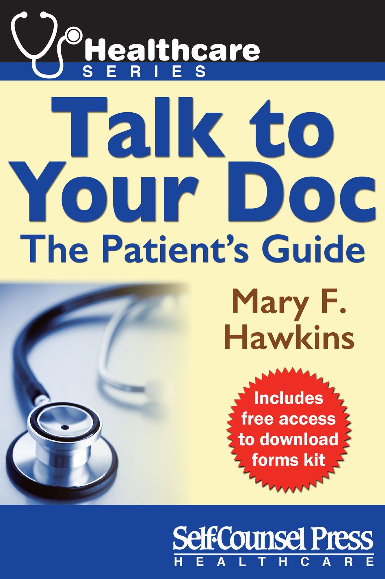 Talk to Your Doc: The Patient's Guide