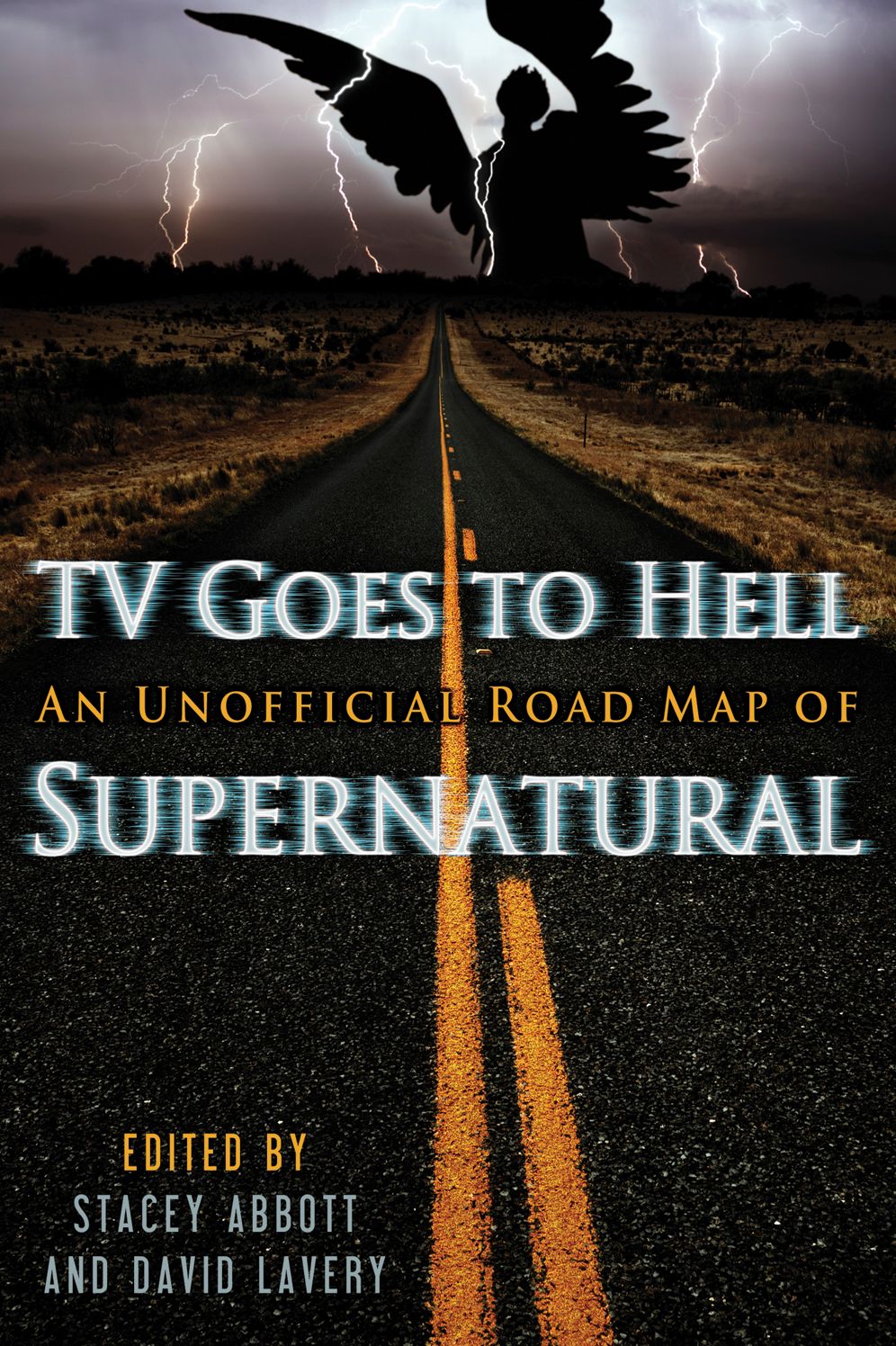 TV Goes to Hell: An Unofficial Road Map of Supernatural