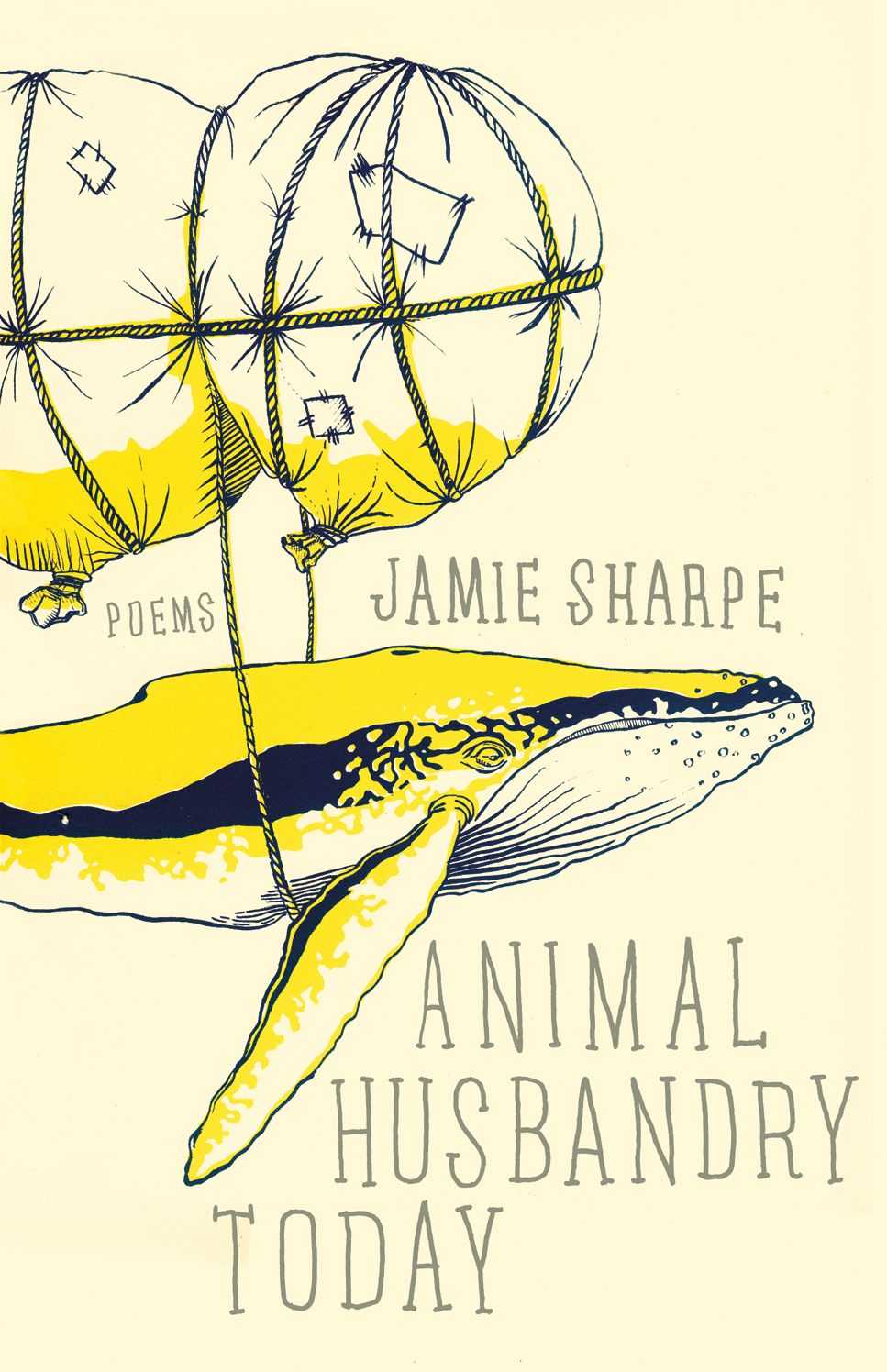 Animal Husbandry Today: Poems
