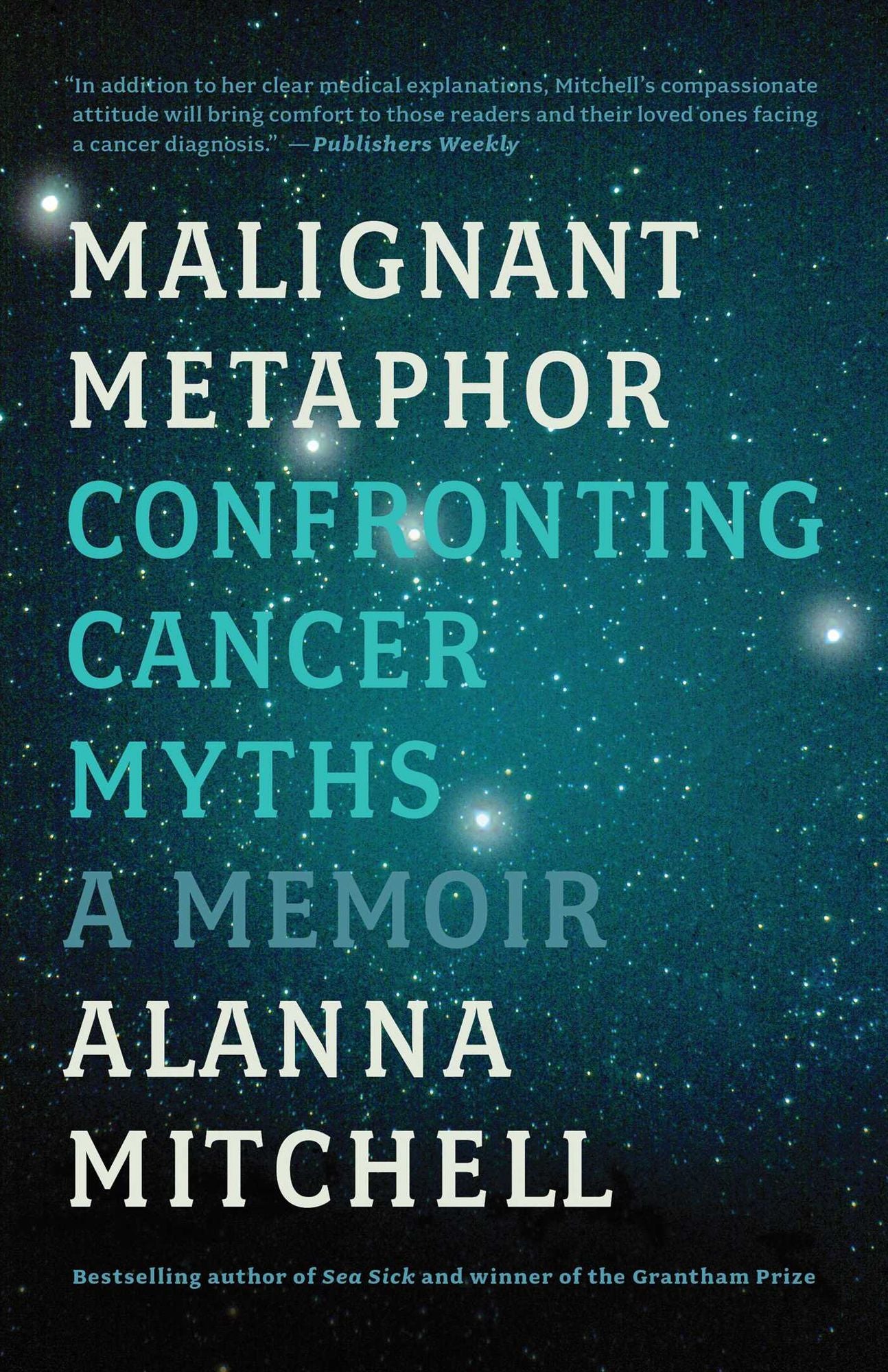 Malignant Metaphor: Confronting Cancer Myths