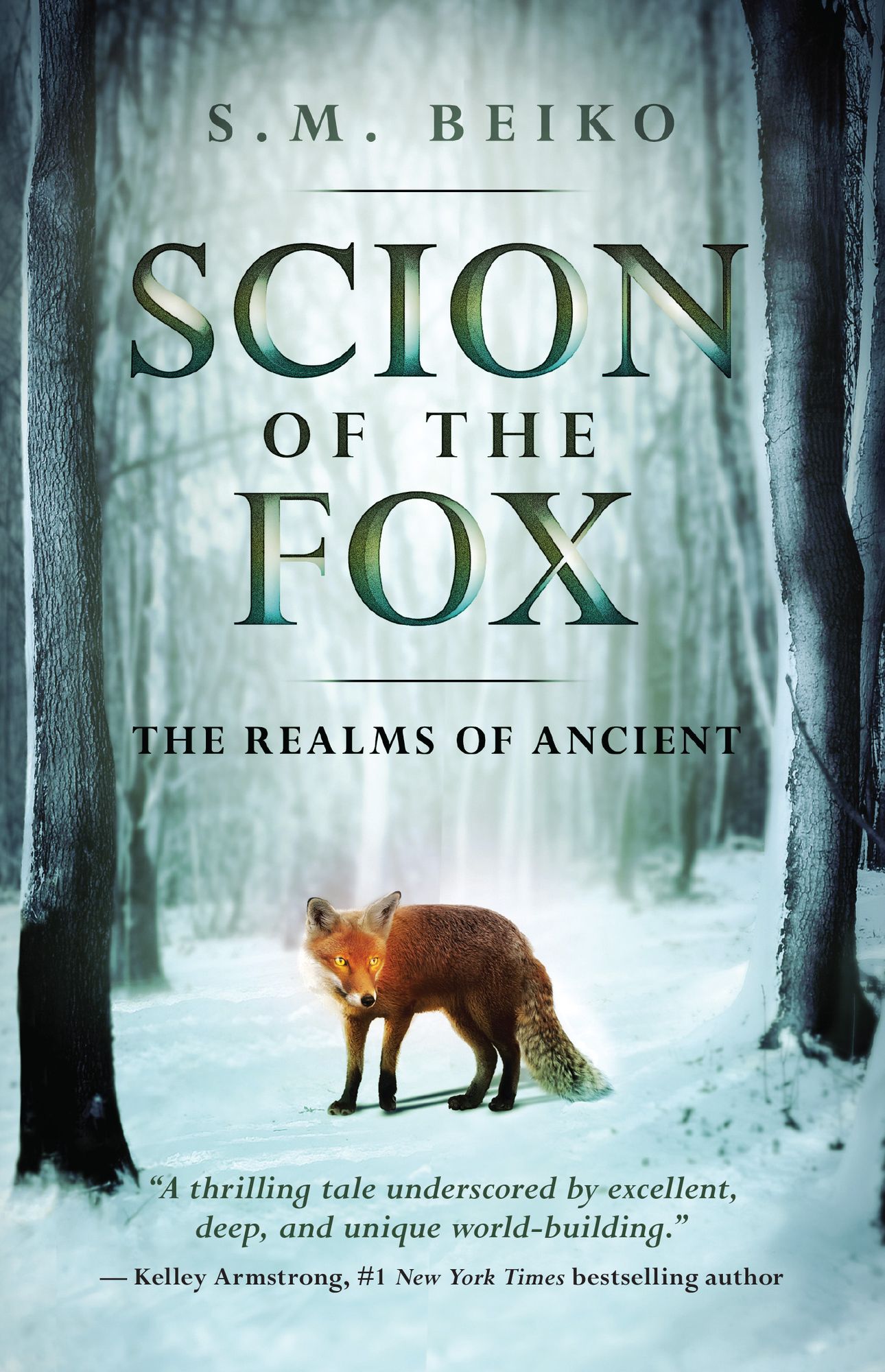 Scion of the Fox: The Realms of Ancient, Book 1