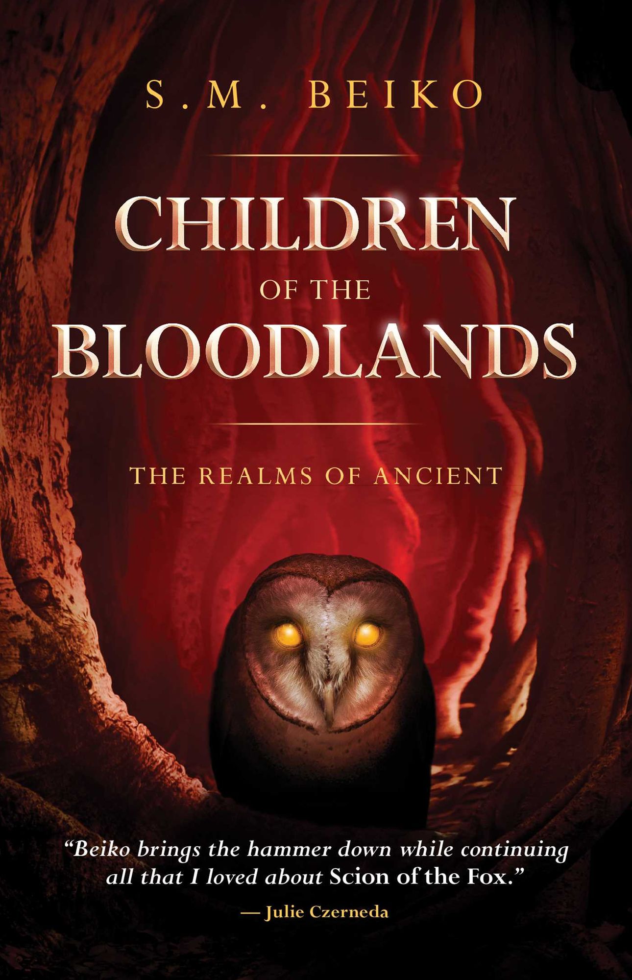 Children of the Bloodlands: The Realms of Ancient, Book 2
