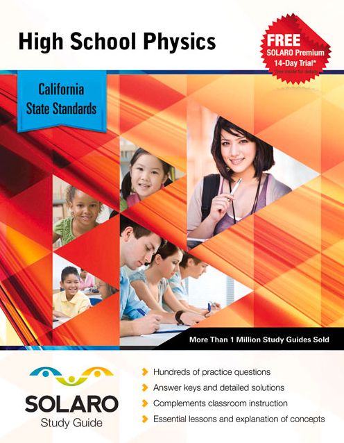 California High School Physics: SOLARO Study Guide