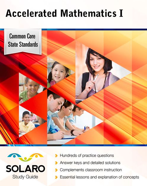 Common Core Accelerated Mathematics I
