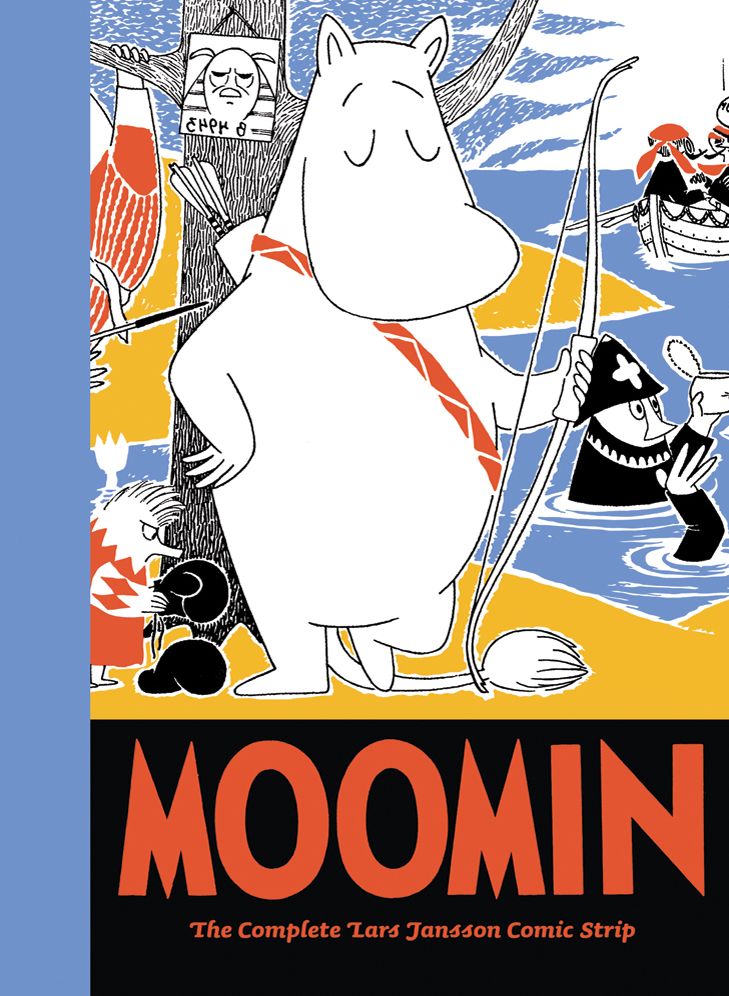 Moomin Book Seven: The Complete Tove Jansson Comic Strip