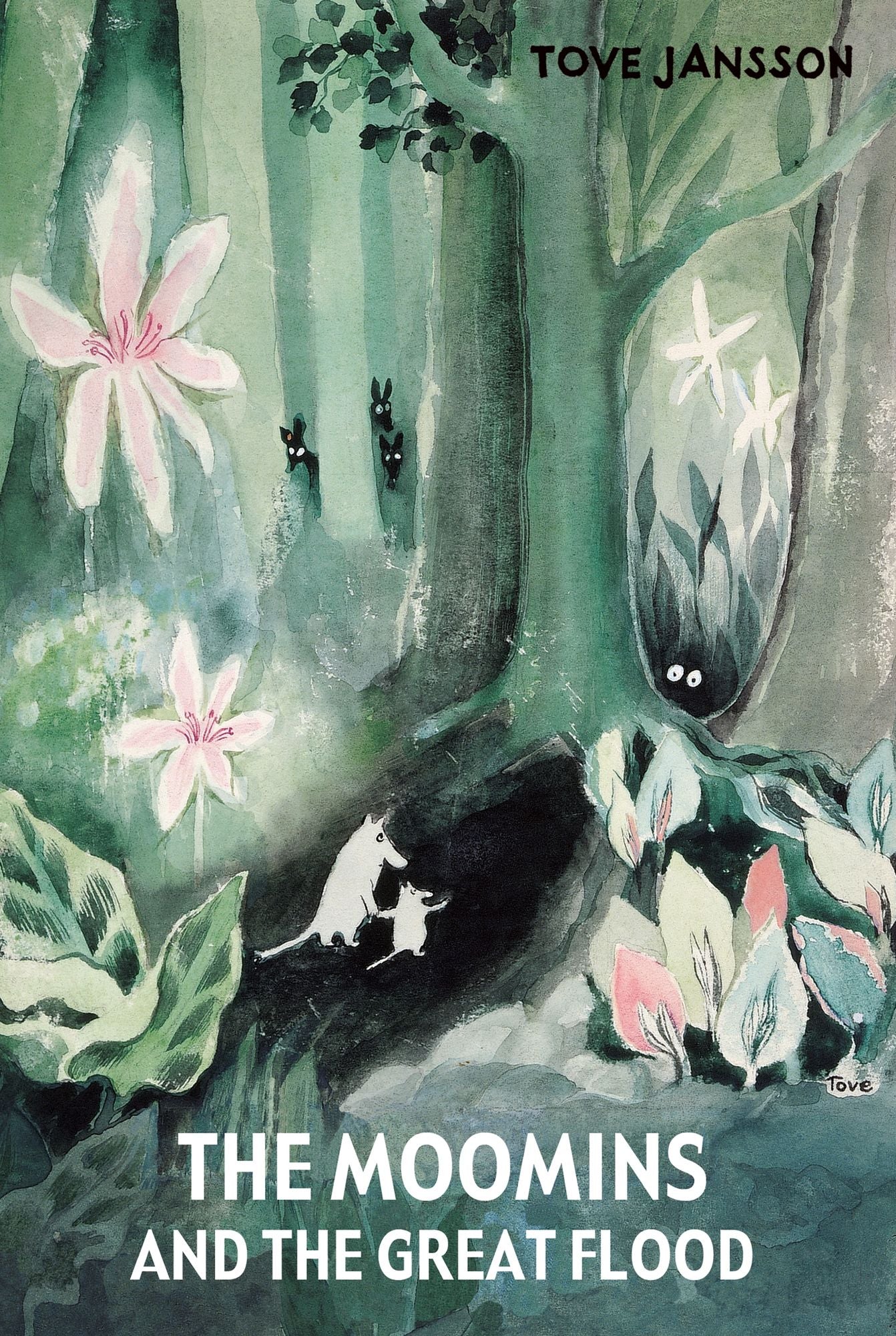 The Moomins and the Great Flood (Moomin Series #1)