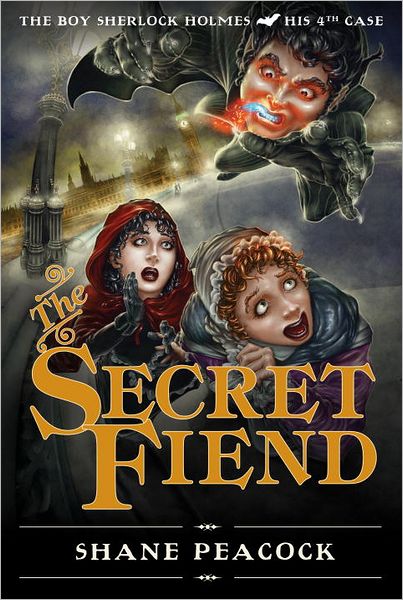 The Secret Fiend (Boy Sherlock Holmes Series #4)