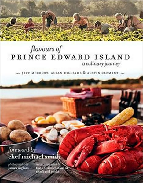 Flavours of Prince Edward Island: A Culinary Journey