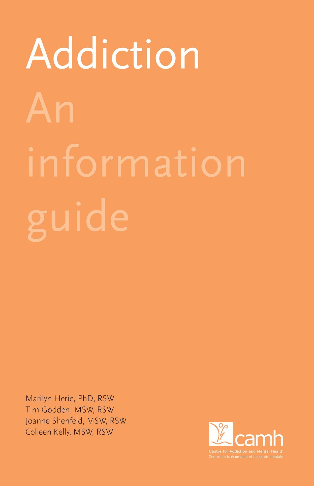 Addiction: An Information Guide