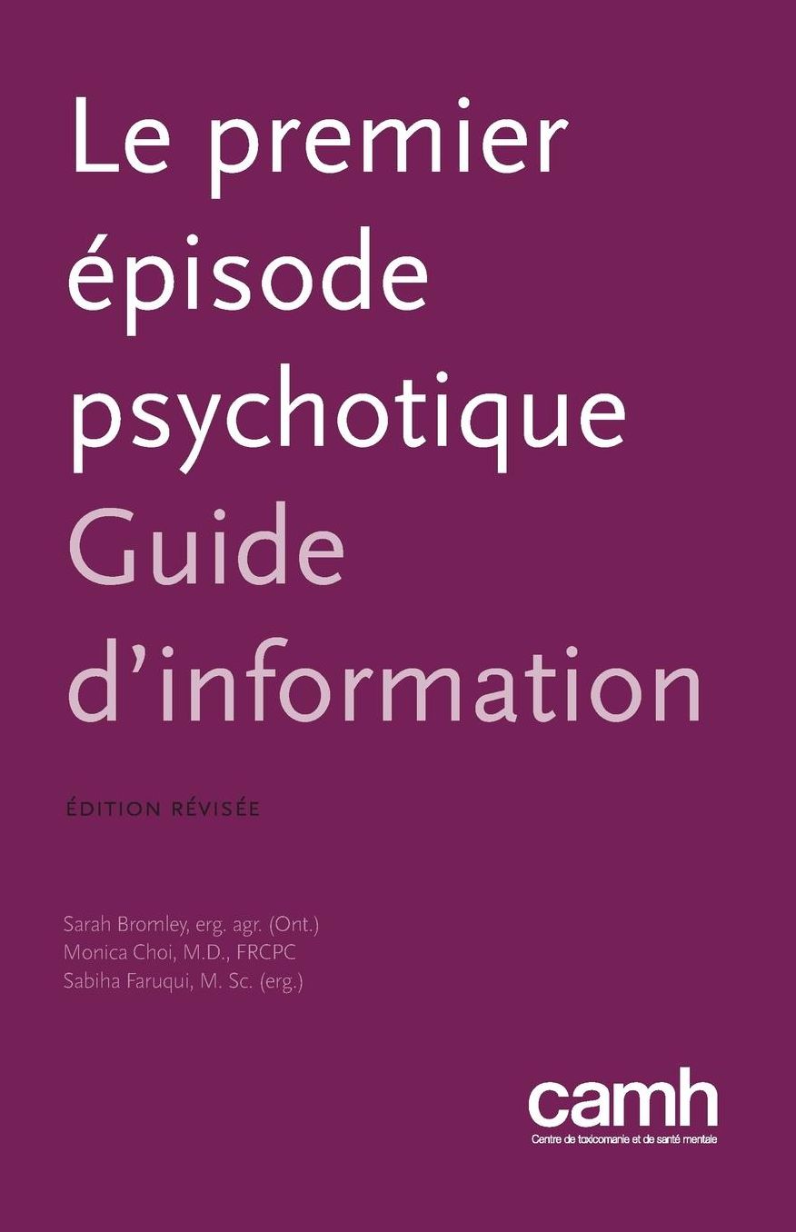 Le premier épisode psychotique