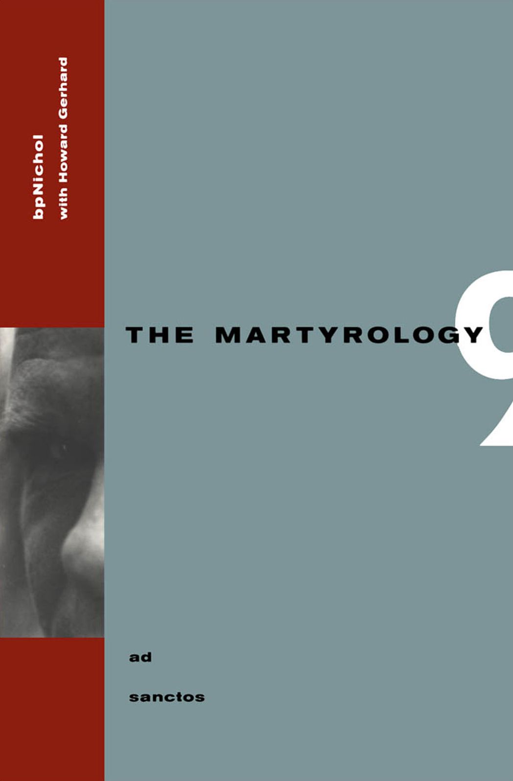 Ad Sanctos: The Martyrology Book 9