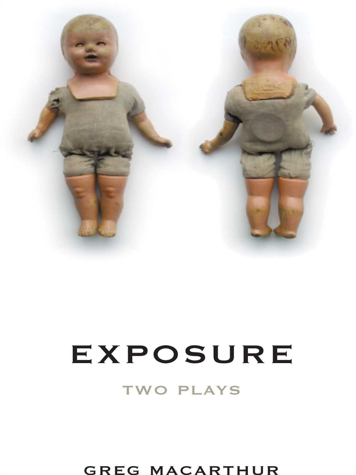 Exposure: Two Plays