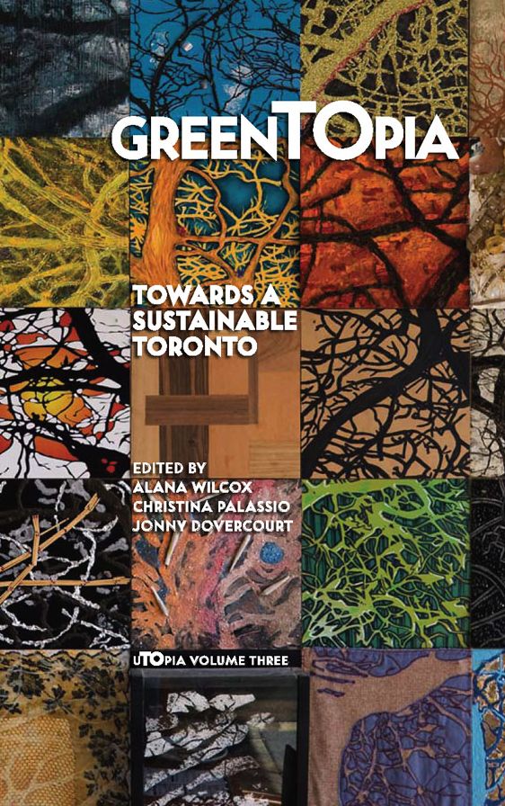 GreenTOpia: Towards a Sustainable Toronto