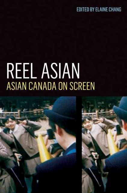 Reel Asian: Asian Canada on Screen