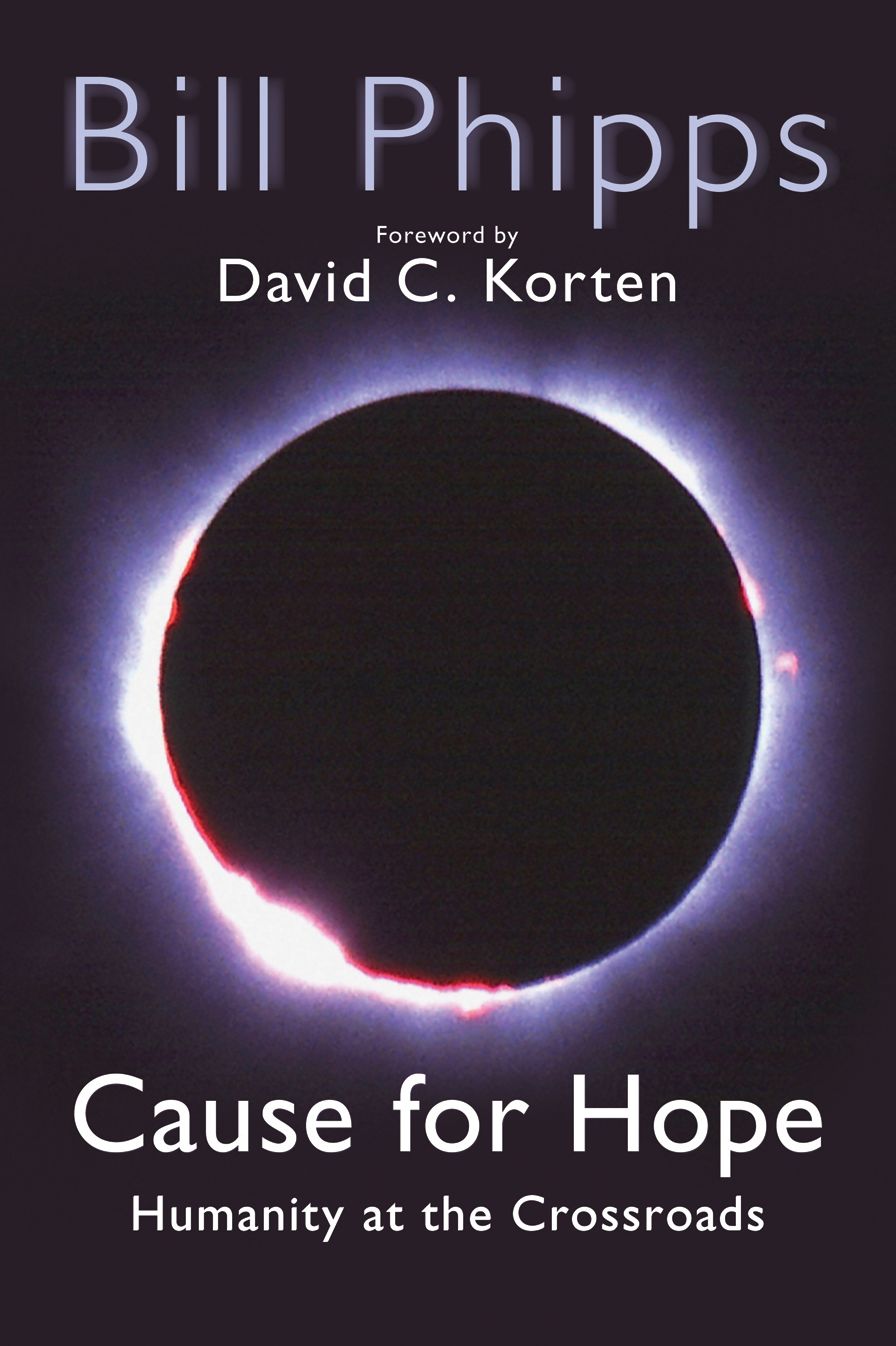 Cause for Hope: Humanity at the Crossroads
