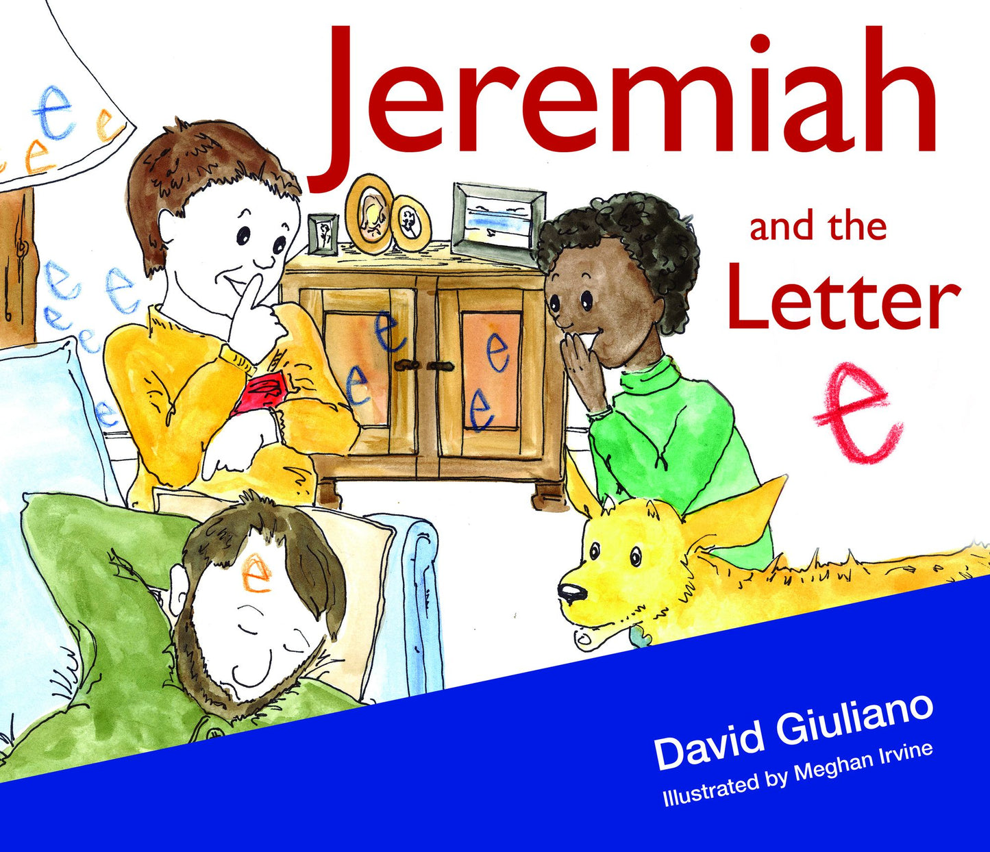 Jeremiah and the Letter "e"