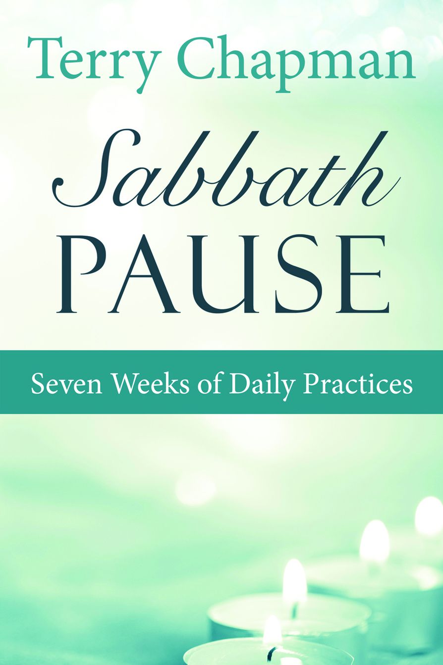 Sabbath Pause: Seven Weeks of Daily Meditations