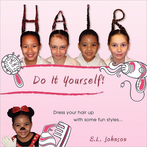 Hair: Do It Yourself!