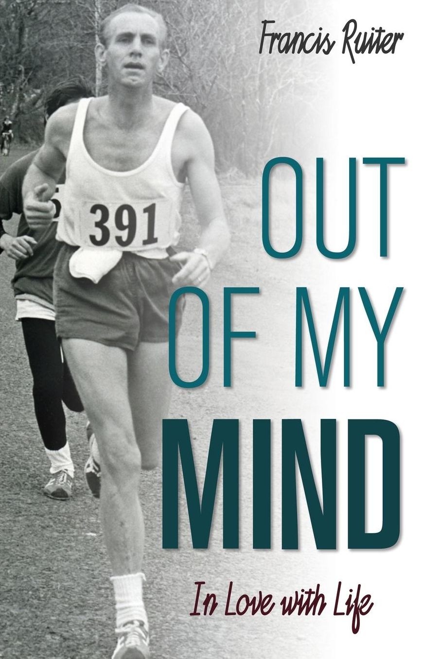 Out of My Mind: In Love with Life