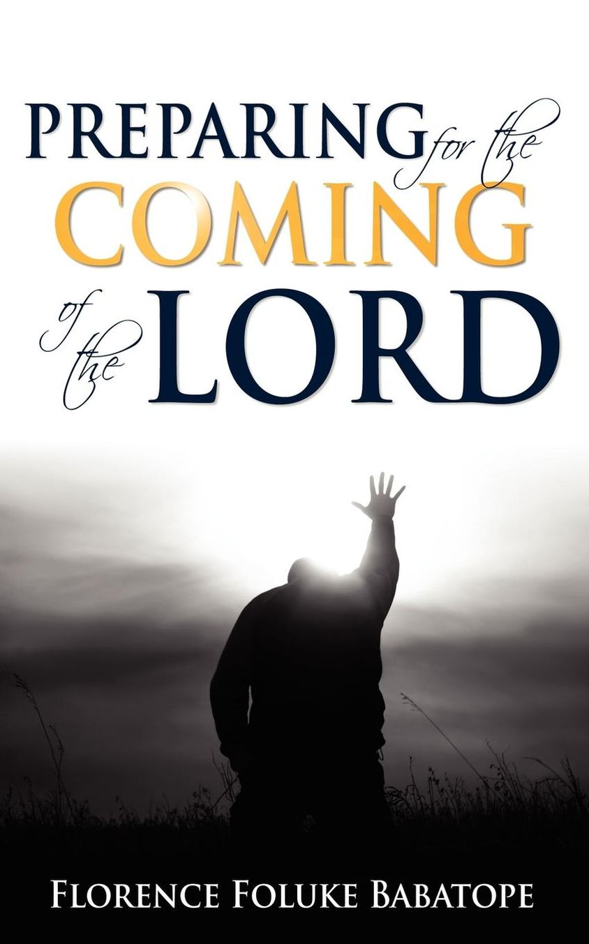 Preparing for the Coming of the Lord