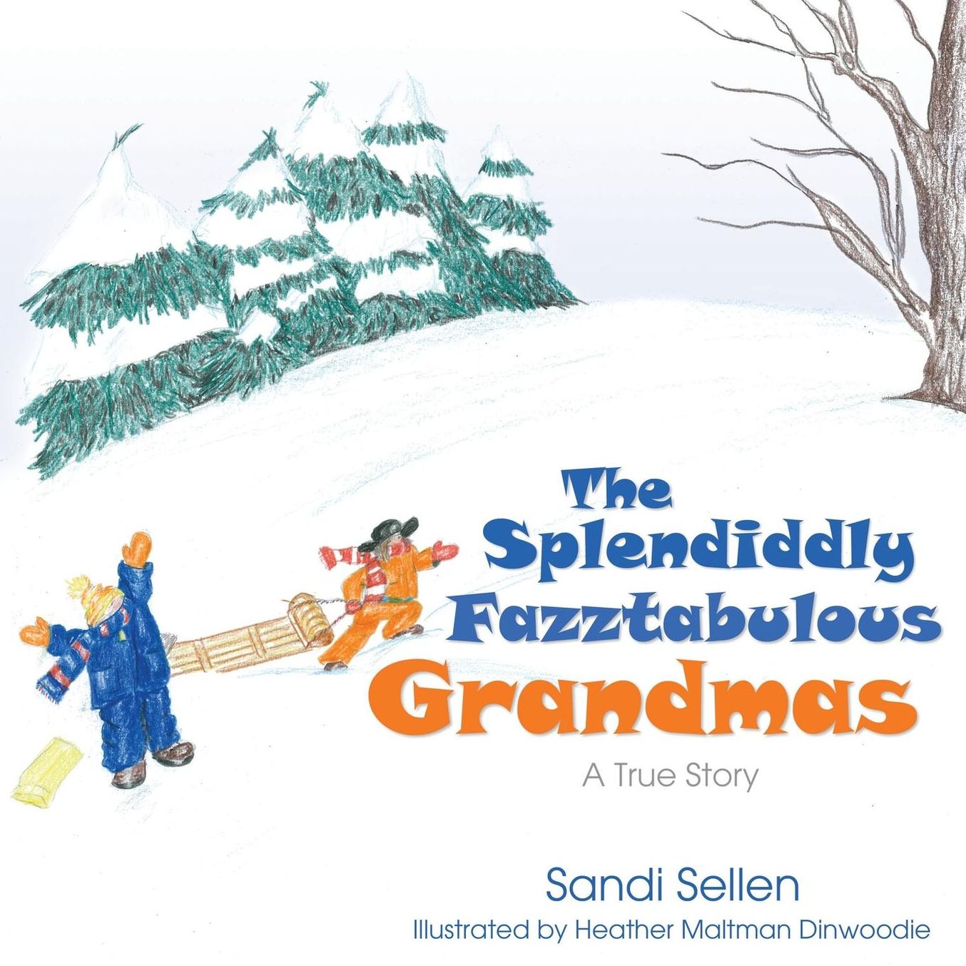 The Splendiddly Fazztabulous Grandmas