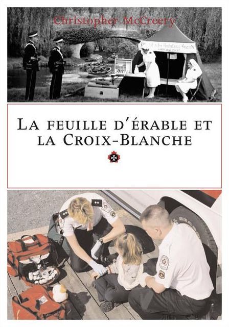 La feuille d'érable et la Croix-Blanche