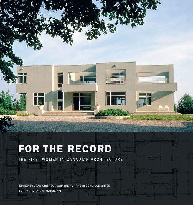 For the Record: The First Women in Canadian Architecture