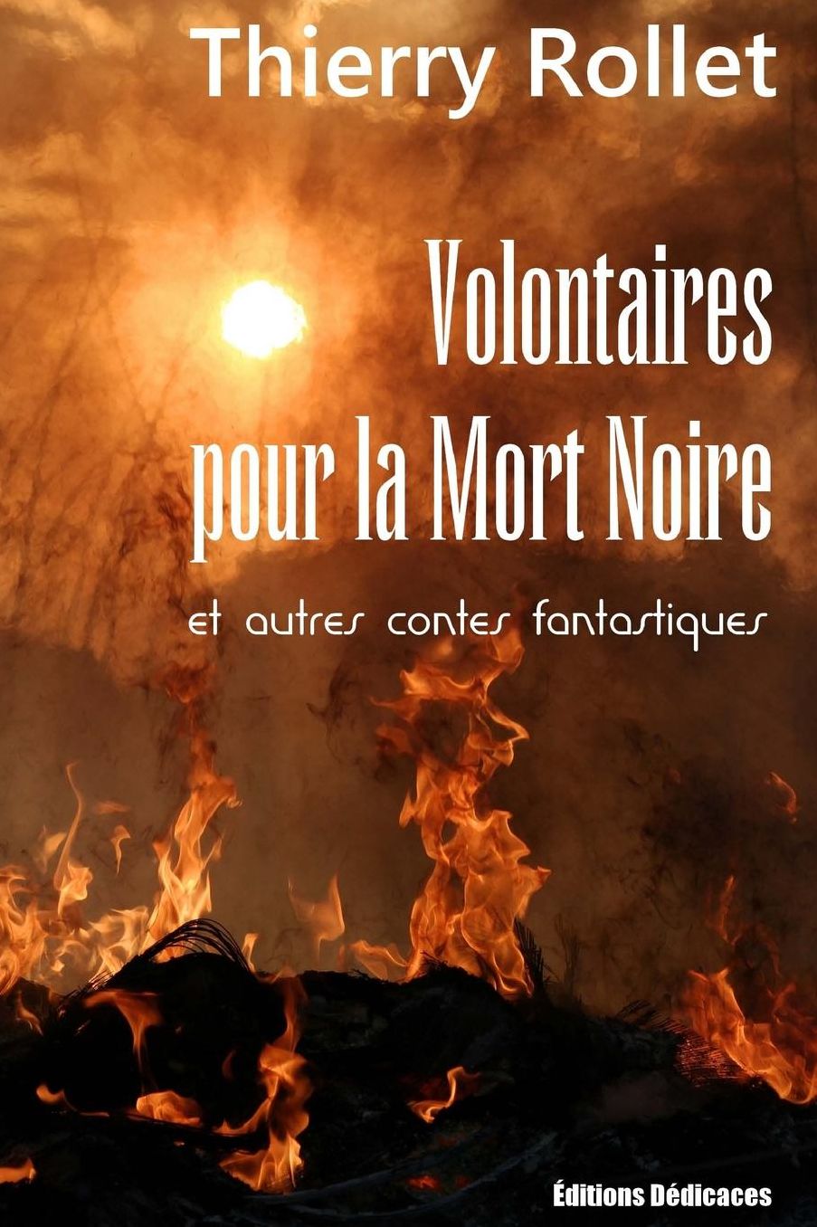 Volontaires pour la Mort Noire et autres contes fantastiques