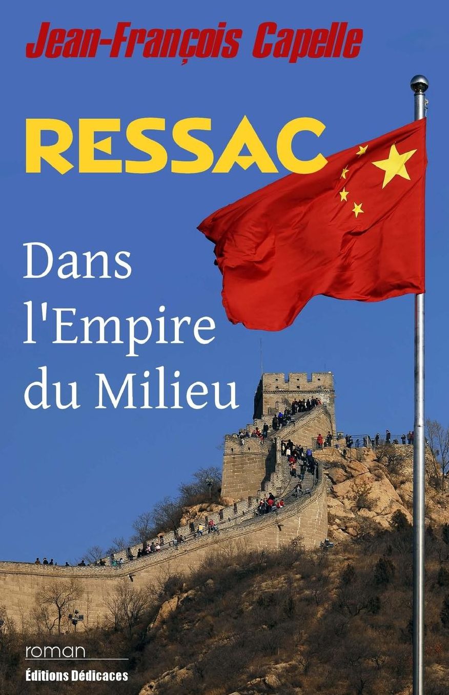 Ressac. Dans l'Empire du Milieu