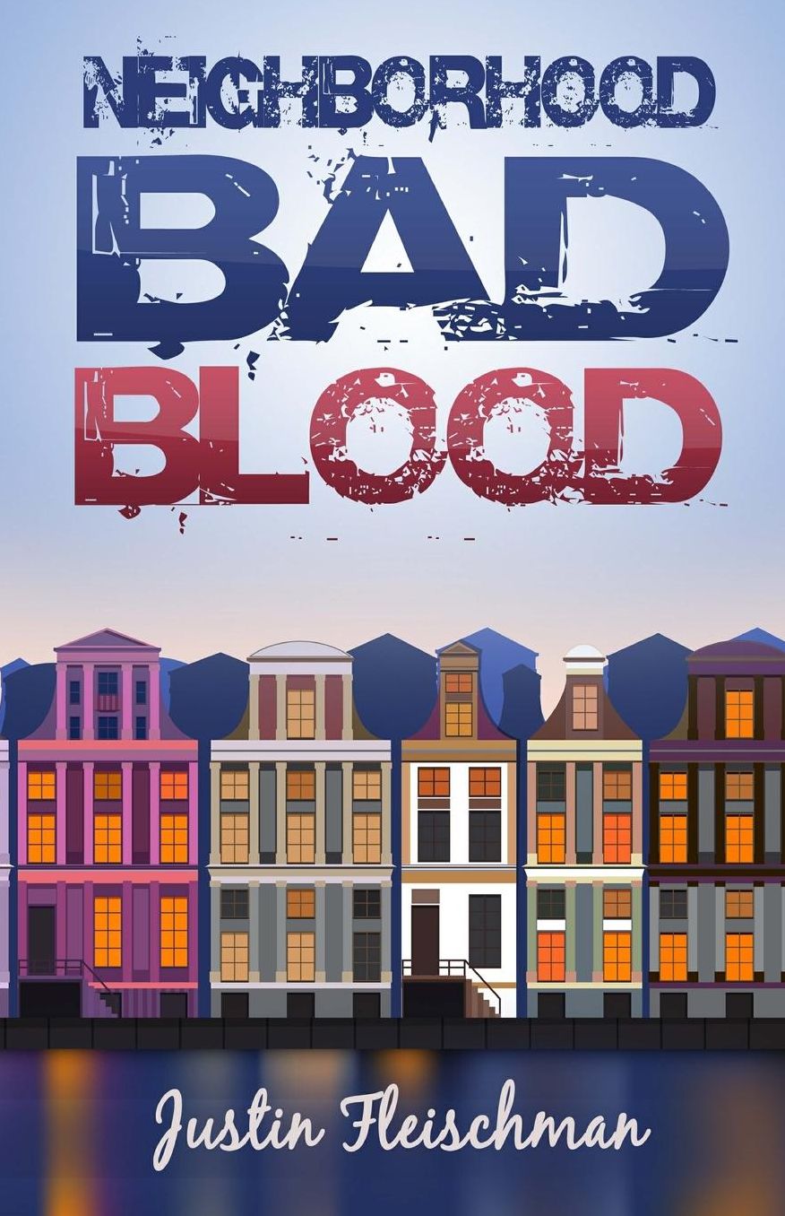 Neighborhood Bad Blood