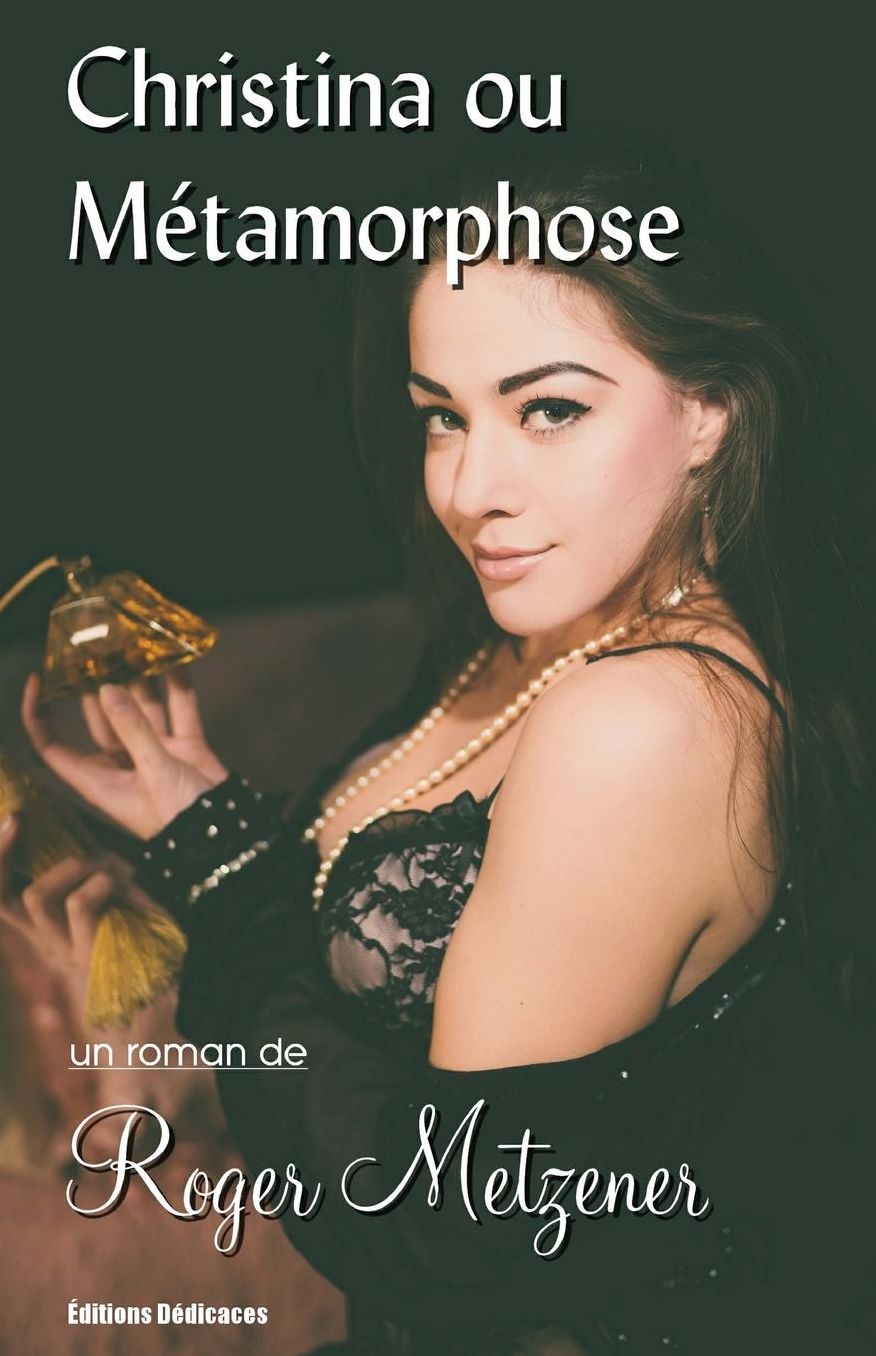 Christina ou Métamorphose