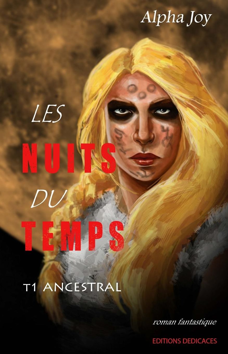 Les Nuits du temps: Tome 1 : Ancestral