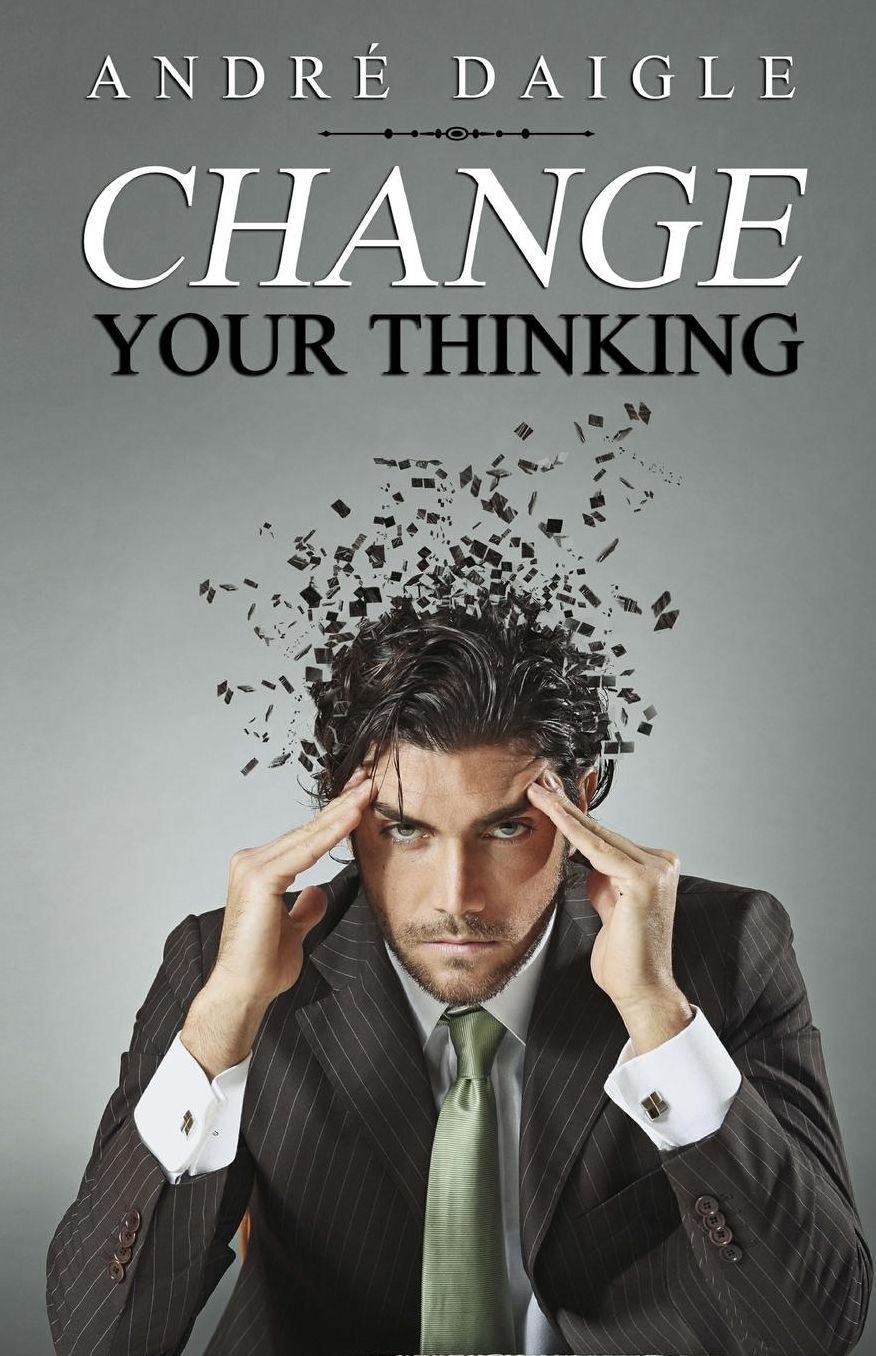 Change your Thinking