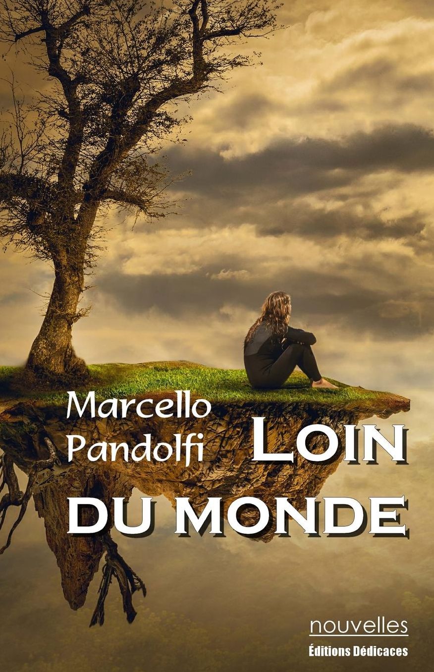 Loin du monde
