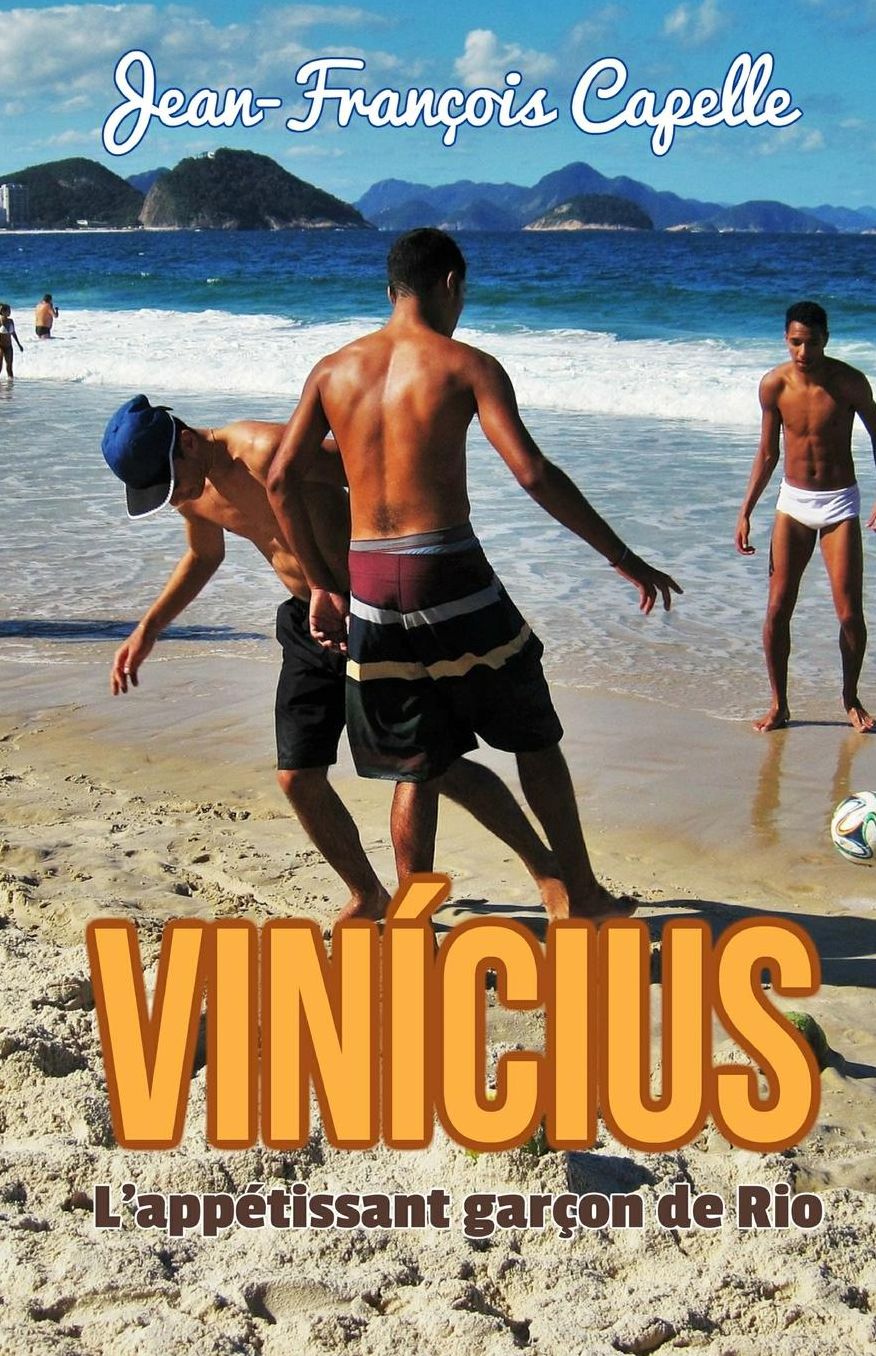 Vinícius. L'appétissant garçon de Rio