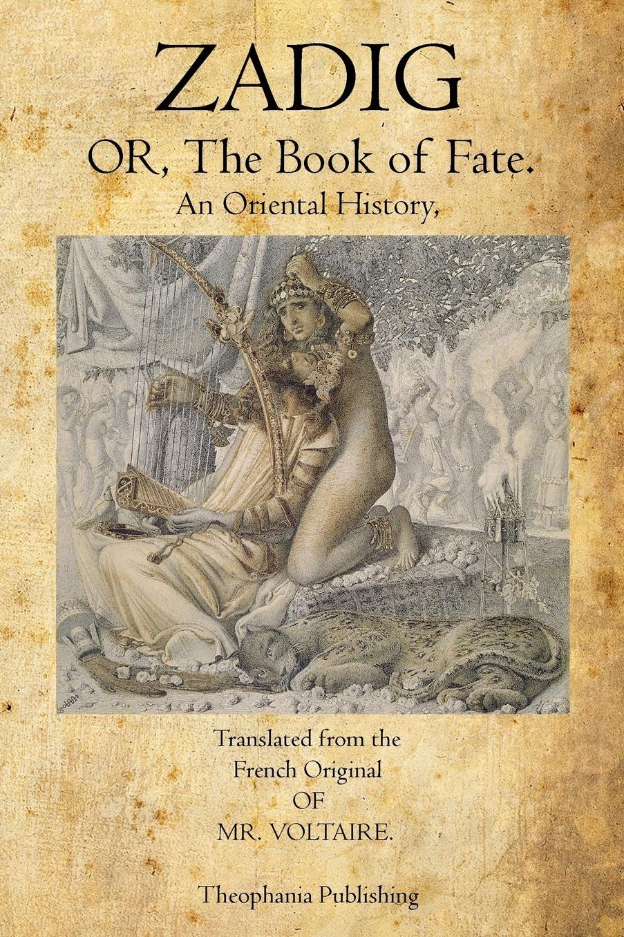 Zadig: Or, The Book of Fate.