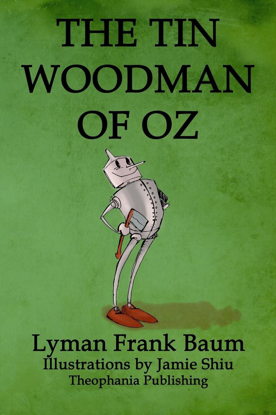 The Tin Woodman of Oz: Volume 12 of L.F.Baum's Original Oz Series