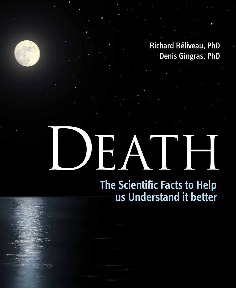 Death: The Scientific Facts to Help Us Understand It Better
