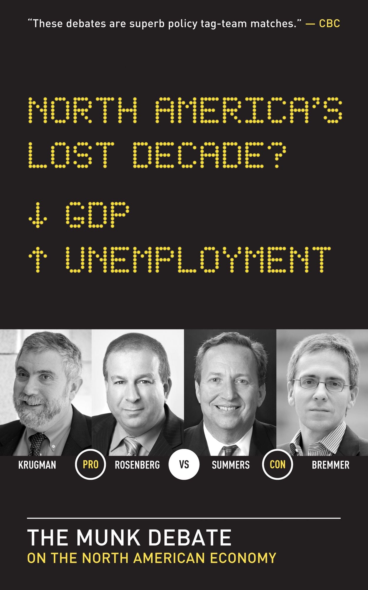 North America's Lost Decade?: The Munk Debate on the Economy